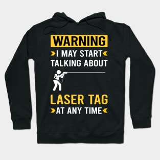 Warning Laser Tag Hoodie